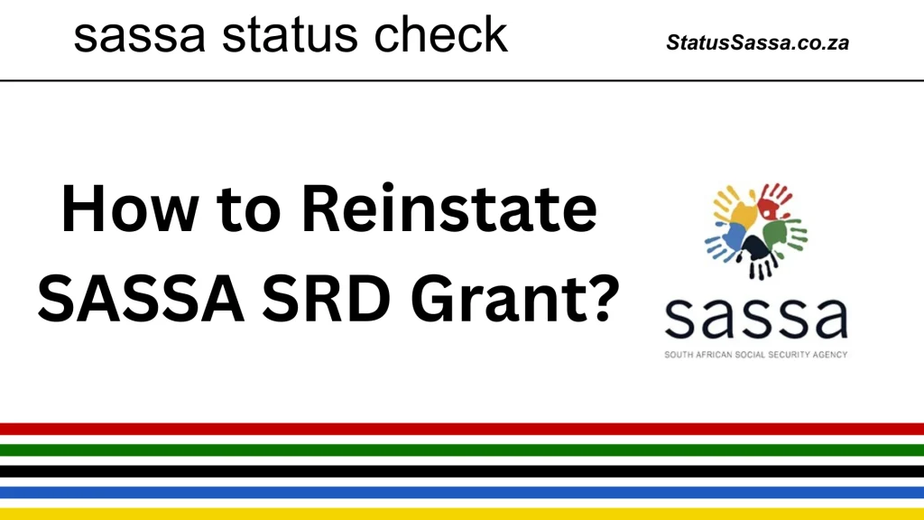 SASSA Reinstatement For SRD R370 Grant in 2025 1 SRD reinstatement process