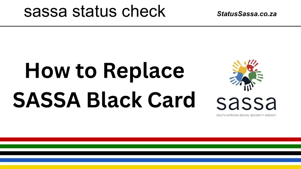 change sassa black card process