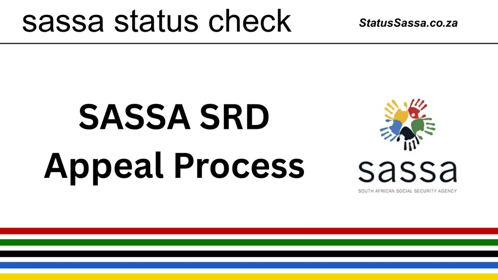 SASSA Appeal For SRD R350/R370 - Complete Process 1 SASSA appeal process